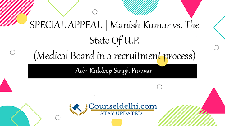 SPECIAL APPEAL-Manish Kumar vs. The State Of U.P.